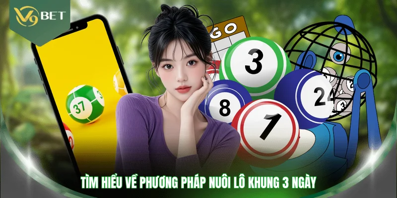 Tìm hiểu về phương pháp nuôi lô khung 3 ngày